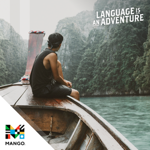 Mango Languages promotional graphic featuring an image of a person on a boat in the jungle with Mangos slogan Language is an Adventure