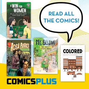 Comics Plus promotional graphic with book covers of Women's History and Stories